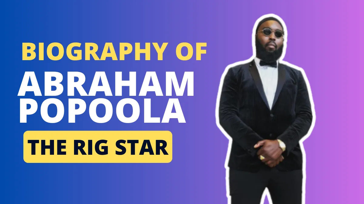 Abraham Popoola Biography