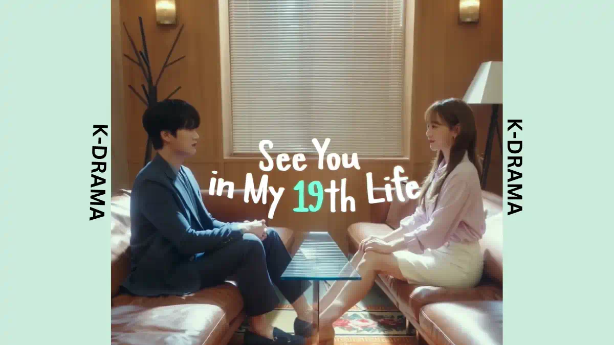 See-You-in-My-19th-Life-K-Drama