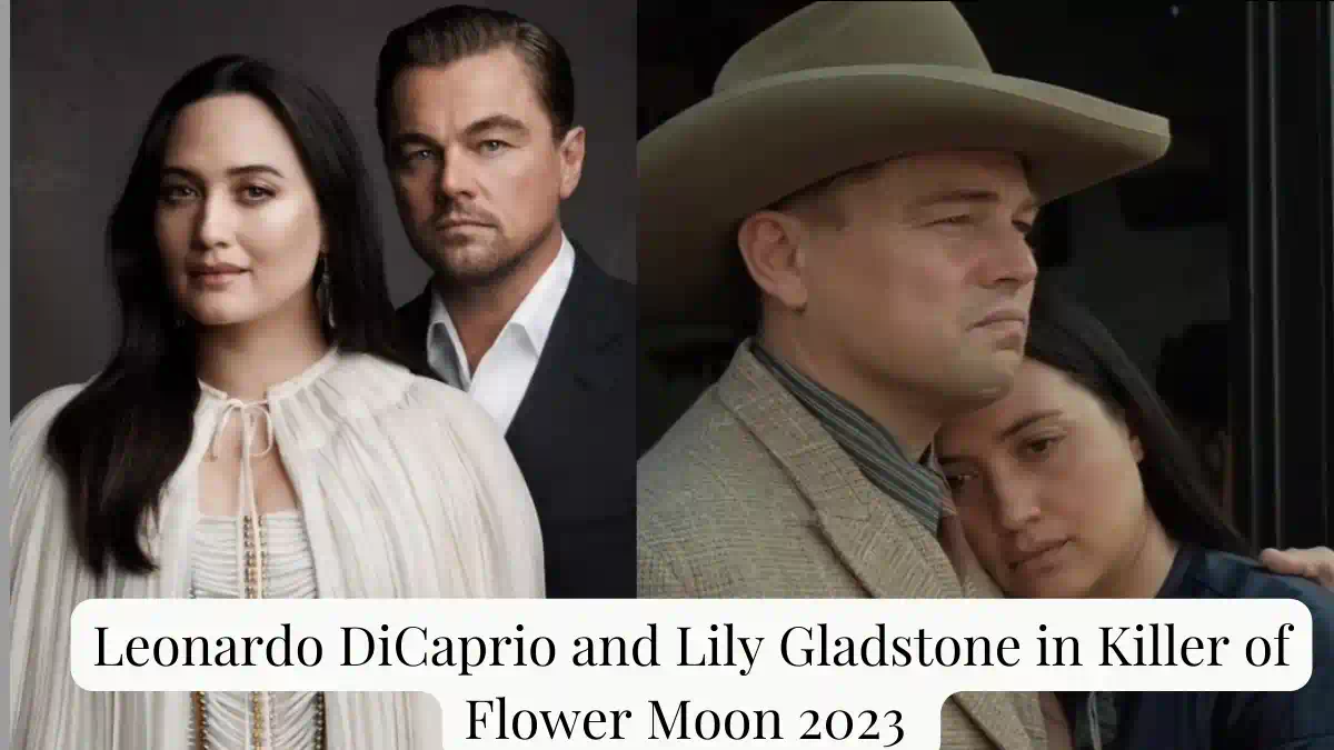 Leonardo-DiCaprio-and-Lily-Gladstone-in-Killer-of-Flower-Moon-2023