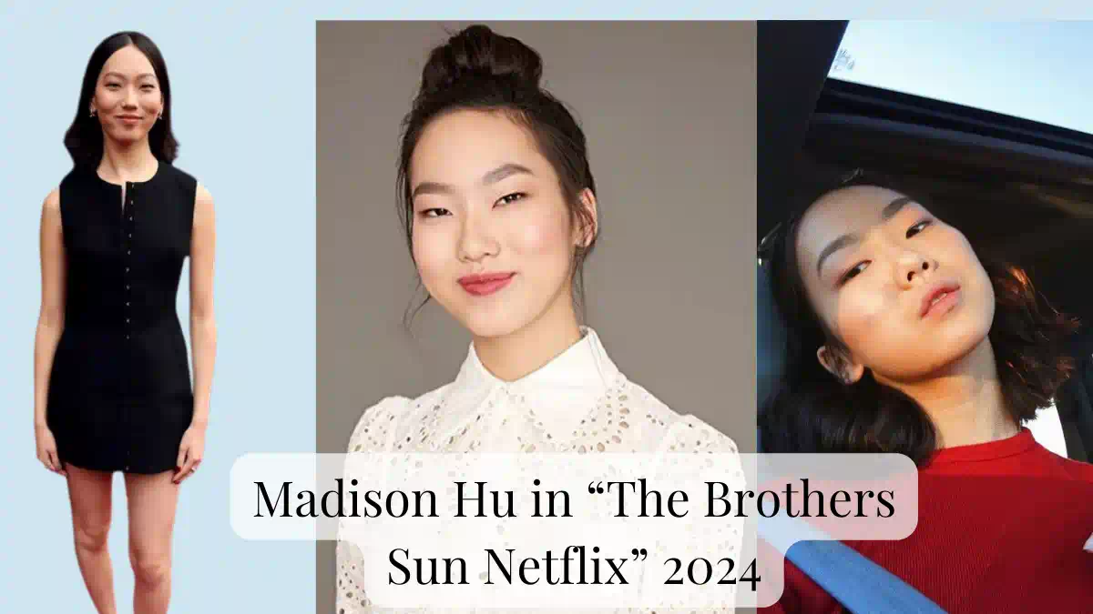 Madison Hu | The Brothers Sun Netflix - FunSupplement